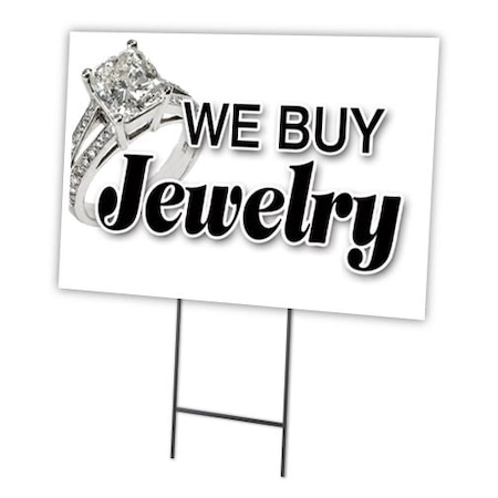 Signmission We Buy Jewelry Yard Sign & Stake outdoor plastic coroplast window, C-1216-DS-We Buy Jewelry C-1216-DS-We Buy Jewelry